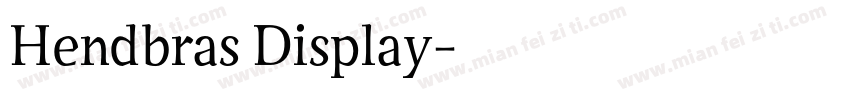 Hendbras Display字体转换